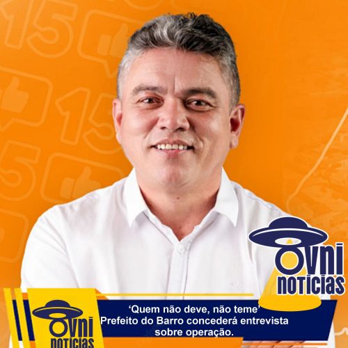 “Quem não deve, não teme”: MP deflagra operação que apura suspeita de desvio de recursos públicos em contratos de limpeza urbana da Prefeitura de Barro